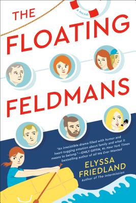 The Floating Feldmans - Elyssa Friedland