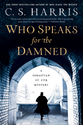 Who Speaks for the Damned - C. S. Harris