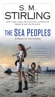 The Sea Peoples - S. M. Stirling