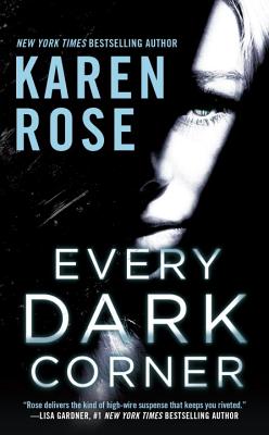 Every Dark Corner - Karen Rose
