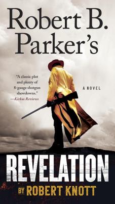 Coperta cărții 'Robert B. Parker's Revelation - Robert Knott'