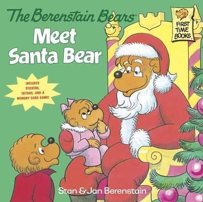 The Berenstain Bears Meet Santa Bear - Stan Berenstain