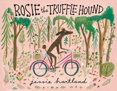 Rosie the Truffle Hound - Jessie Hartland