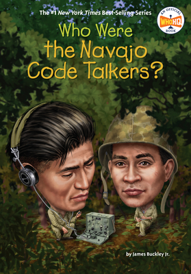 Who Were the Navajo Code Talkers? - James Buckley
