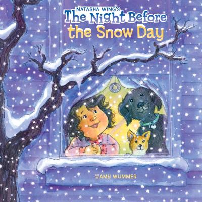 The Night Before the Snow Day - Natasha Wing