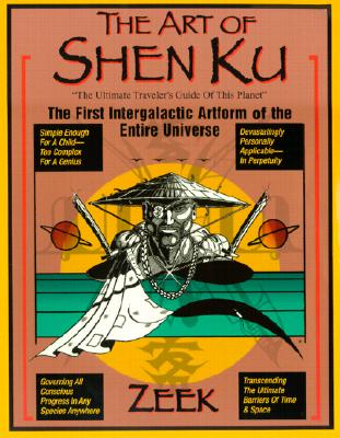 The Art of Shen Ku: The First Intergalactic Artform of the Entire Universe - Zeek