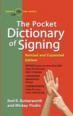 The Pocket Dictionary of Signing - Rod R. Butterworth