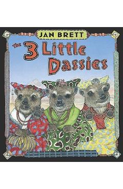 Coperta cărții 'The 3 Little Dassies - Jan Brett'