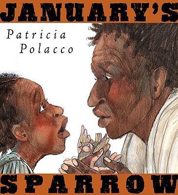 January's Sparrow - Patricia Polacco