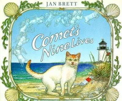 Comet's Nine Lives - Jan Brett