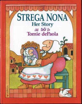 Strega Nona, Her Story - Tomie Depaola