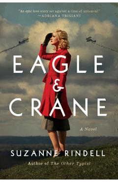 Poza produsului Eagle & Crane - Suzanne Rindell