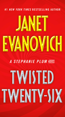 Twisted Twenty-Six - Janet Evanovich