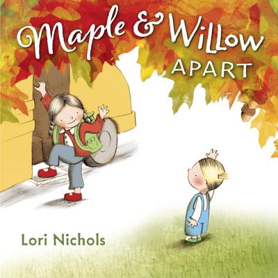 Maple & Willow Apart - Lori Nichols