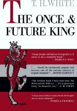 The Once and Future King - T. H. White