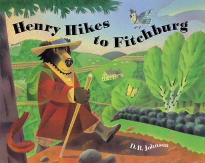 Henry Hikes to Fitchburg - D. B. Johnson