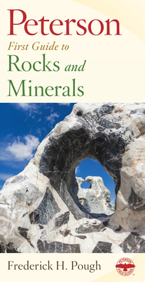Peterson First Guide to Rocks and Minerals - Frederick H. Pough
