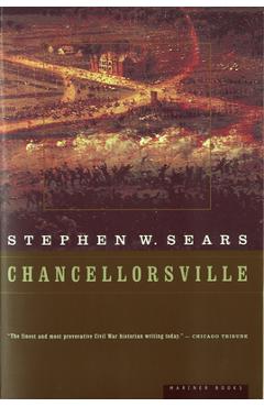 Coperta cărții 'Chancellorsville - Stephen W. Sears'