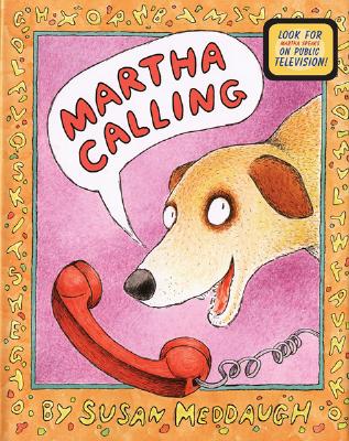 Martha Calling - Susan Meddaugh