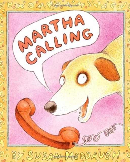 Martha Calling - Susan Meddaugh