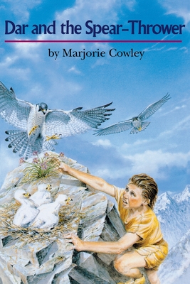 Dar and the Spear-Thrower - Marjorie Cowley