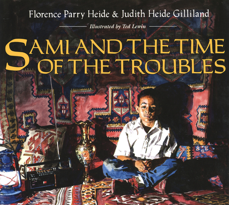 Sami and the Time of the Troubles - Florence Parry Heide