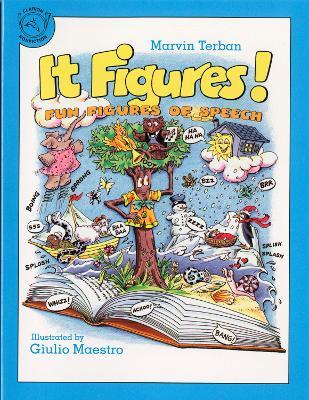 It Figures!: Fun Figures of Speech - Marvin Terban