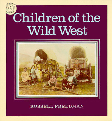 Children of the Wild West - George Buctel