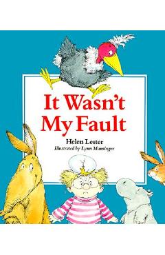 Coperta cărții 'It Wasn't My Fault - Lynn Munsinger'