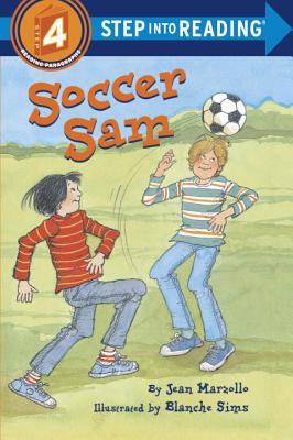 Soccer Sam - Jean Marzollo