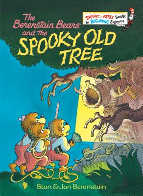 The Berenstain Bears and the Spooky Old Tree - Stan Berenstain