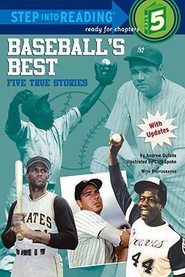 Baseball's Best: Five True Stories - Andrew Gutelle