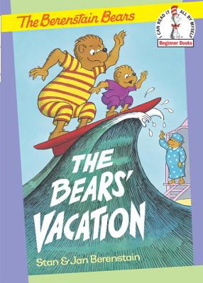 The Bears' Vacation - Stan Berenstain