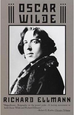 Coperta cărții 'Oscar Wilde - Richard Ellmann'