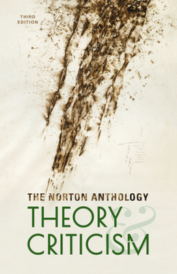 The Norton Anthology of Theory and Criticism - Vincent B. Leitch