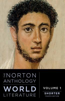 The Norton Anthology of World Literature - Martin Puchner