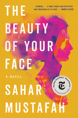 The Beauty of Your Face - Sahar Mustafah