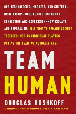 Team Human - Douglas Rushkoff
