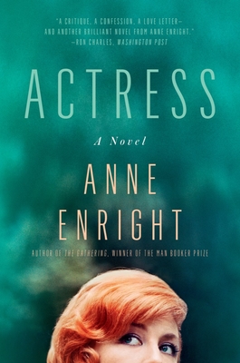 Actress - Anne Enright