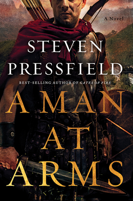 A Man at Arms - Steven Pressfield