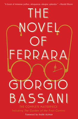 The Novel of Ferrara - Giorgio Bassani
