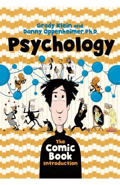 Psychology: The Comic Book Introduction - Danny Oppenheimer