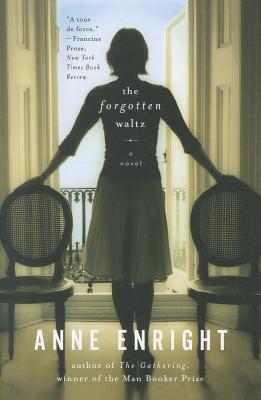 Coperta cărții 'The Forgotten Waltz - Anne Enright'
