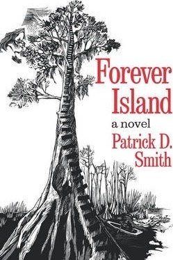 Forever Island - Patrick D. Smith