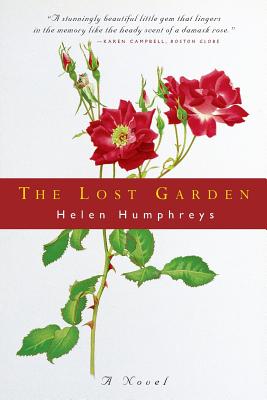 The Lost Garden - Helen Humphreys