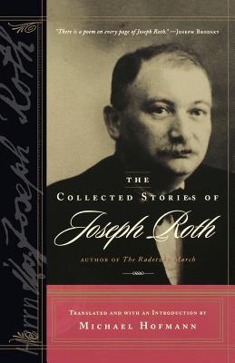 The Collected Stories of Joseph Roth - Joseph Roth