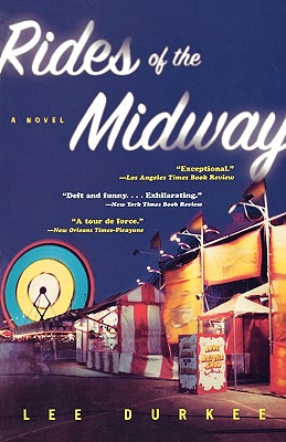 Rides of the Midway - Lee Durkee