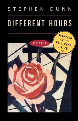 Different Hours: Poems - Stephen Dunn