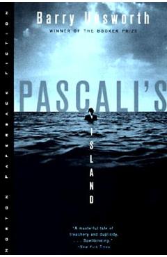 Coperta cărții 'Pascali's Island - Barry Unsworth'