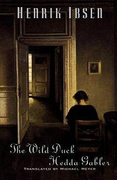 Poza produsului The Wild Duck and Hedda Gabler - Henrik Ibsen